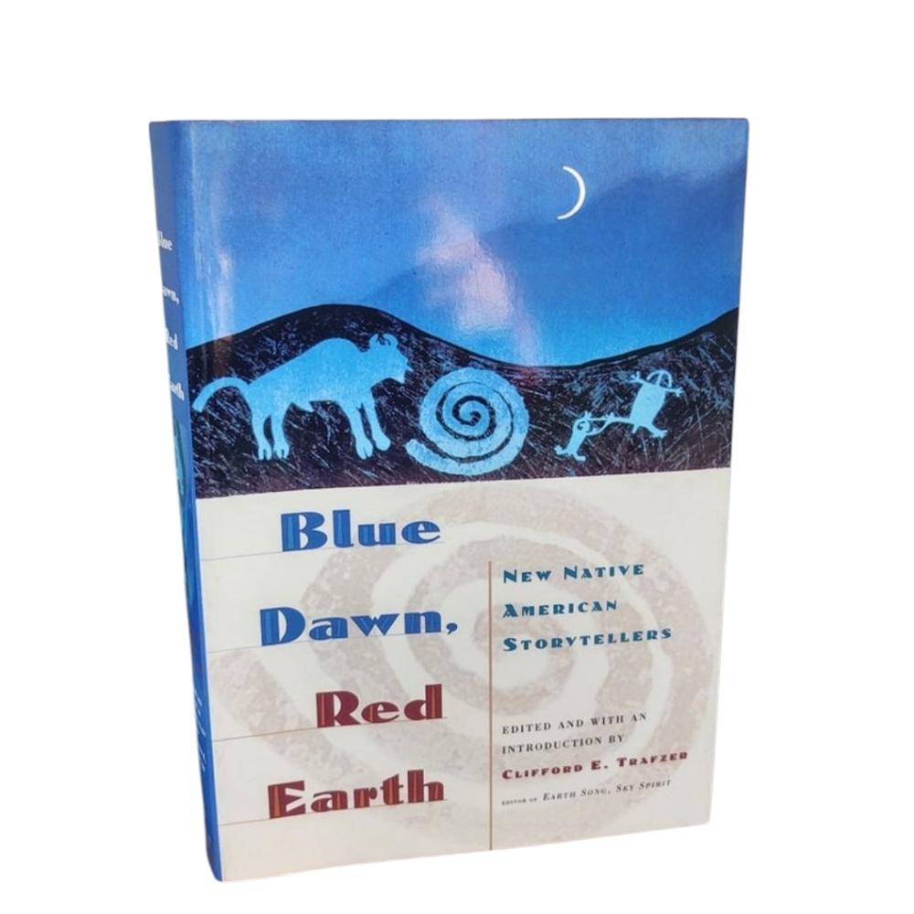 Blue Earth, Red Dawn - New Native American Storytellers Book Trafzer Anthology